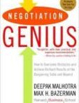 Negotiation Genius How to Overcome Obstacles and Achieve Brilliant Results at the Bargaining Table and Beyond