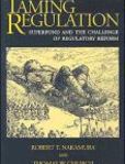 Taming Regulation Superfund and the Challenge of Regulatory Reform | Edition: 1
