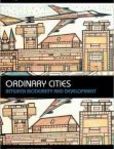 Ordinary Cities Between Modernity and Development | Edition: 1