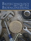 Biotechnology and Bioengineering