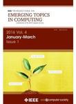 IEEE Transactions on Emerging Topics in Computing