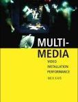 Multi-media video - installation - performance | Edition: 1