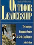 Outdoor Leadership Technique, Common Sense & Self-Confidence
