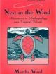 Nest in the Wind Adventures in Anthropology on a Tropical Island | Edition: 2