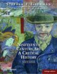 Nineteenth Century Art A Critical History | Edition: 4