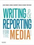 Writing and Reporting for the Media | Edition: 11