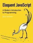 Eloquent JavaScript A Modern Introduction to Programming | Edition: 1