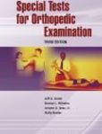 Special Tests for Orthopedic Examination | Edition: 3