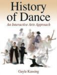 History of Dance An Interactive Arts Approach | Edition: 1