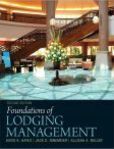 Foundations of Lodging Management | Edition: 2