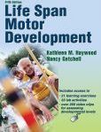 Life Span Motor Development - 5th Edition wWeb Resource | Edition: 5