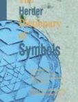 The Herder Dictionary of Symbols Symbols from Art, Archaeology, Mythology, Literature, and Religion