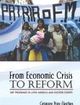 From Economic Crisis to Reform IMF Programs in Latin America and Eastern Europe