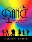 Teaching Dance The Spectrum of Styles