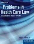 Problems In Health Care Law | Edition: 10