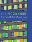 C++ Programming From Problem Analysis to Program Design | Edition: 7