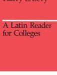 A Latin Reader for Colleges | Edition: 1