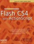 The Essential Guide to Flash CS4 with ActionScript | Edition: 1