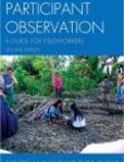 Participant Observation A Guide for Fieldworkers | Edition: 2