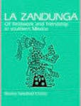 La Zandunga Of Fieldwork and Friendship in Southern Mexico | Edition: 1