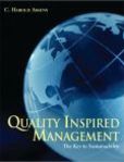 Quality Inspired Management The Key to Sustainability | Edition: 1