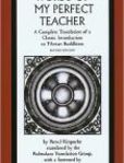 The Words of My Perfect Teacher A Complete Translation of a Classic Introduction to Tibetan Buddhism