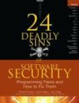 24 Deadly Sins of Software Security Programming Flaws and How to Fix Them | Edition: 1