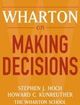 Wharton on Making Decisions | Edition: 1
