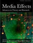Media Effects Advances in Theory and Research | Edition: 3
