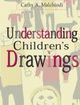 Understanding Children's Drawings | Edition: 1
