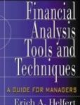 Financial Analysis Tools and Techniques A Guide for Managers | Edition: 1