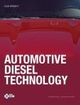 Automotive Diesel Technology | Edition: 1