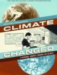 Climate Changed A Personal Journey through the Science