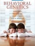 Behavioral Genetics | Edition: 6