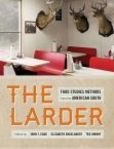 The Larder Food Studies Methods from the American South