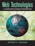 Web Technologies A Computer Science Perspective | Edition: 1