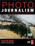 Photojournalism The Professionals' Approach | Edition: 6