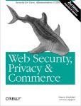 Web Security, Privacy & Commerce | Edition: 2