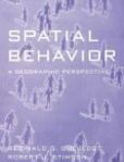 Spatial Behavior A Geographic Perspective | Edition: 1
