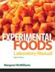 Laboratory Manual for Foods Experimental Perspectives | Edition: 8
