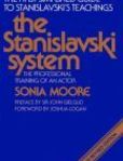 The Stanislavski System The Professional Training of an Actor; Second Revised Edition | Edition: 2