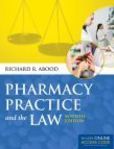 Pharmacy Practice And The Law | Edition: 7