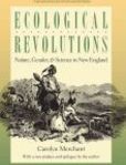 Ecological Revolutions Nature, Gender, and Science in New England | Edition: 2