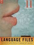 Language Files Materials for an Introduction to Language and Linguistics, 11th Edition | Edition: 11