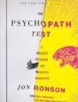 The Psychopath Test A Journey Through the Madness Industry