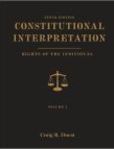 Constitutional Interpretation Rights of the Individual, Volume 2 | Edition: 10