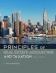 Principles of Real Estate Accounting and Taxation | Edition: 2
