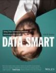 Data Smart Using Data Science to Transform Information into Insight | Edition: 1