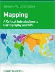 Mapping A Critical Introduction to Cartography and GIS | Edition: 1