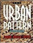 The Urban Pattern | Edition: 6